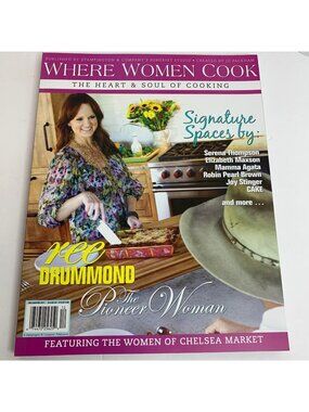 Where Women Cook Mag Vol 1 Issue 1 PREMIERE Dec/Jan/Feb 2011 Pioneer Woman - NEW